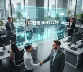 Beycome Funded $2.5 Million to Propel AI-Powered Real Estate Revolution
